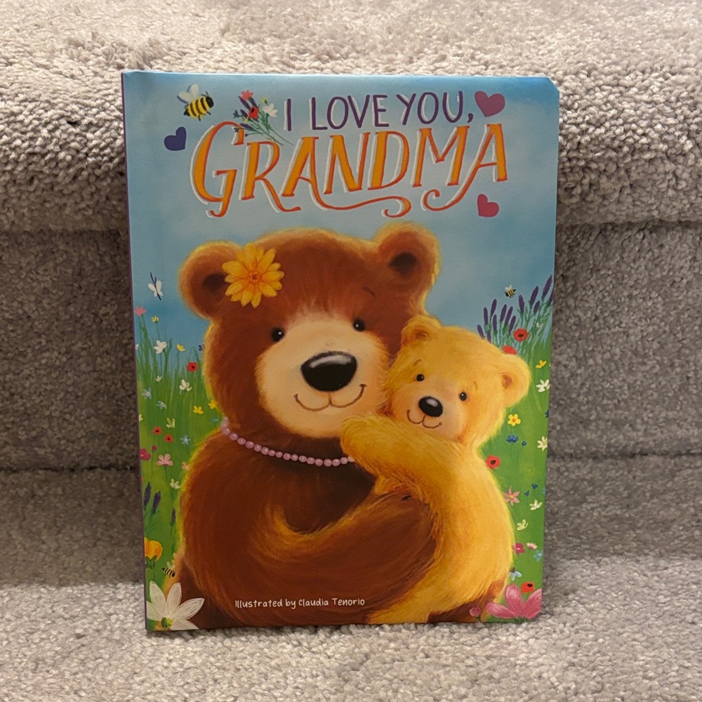 I Love You, Grandma Children's Book Brand New / Never Used